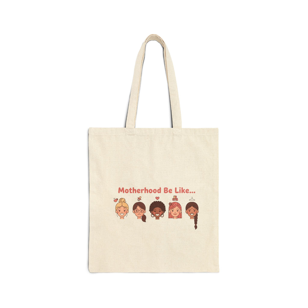 Womanhood be Like | Cotton Canvas Tote Bag