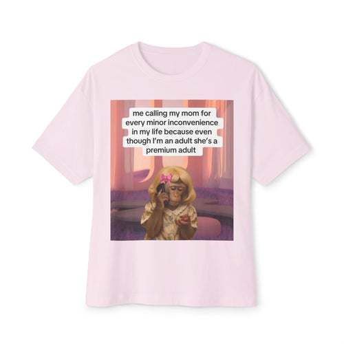 Dialing Mom for Help | Oversized Boxy Tee